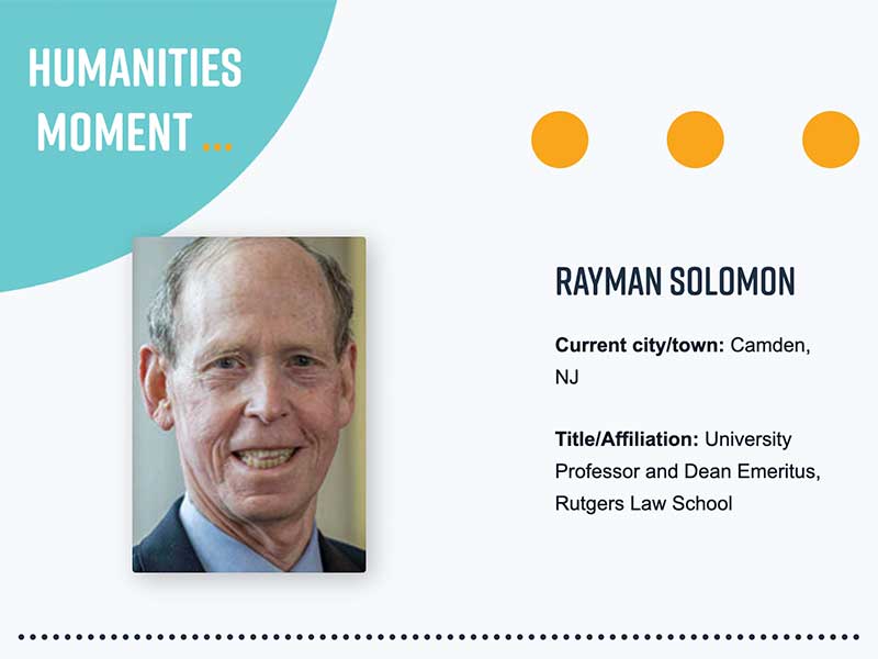 Humanities Moment: Rayman Solomon
