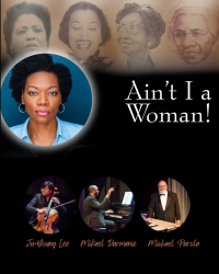 Event graphic for "Ain't I a Woman!"